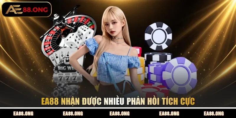 EA88 nhận được nhiều phản hồi tích cực